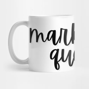 Marketing Queen - Marketing Sticker Mug